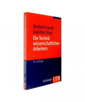 gebrauchtes Buch – Die Technik wissenschaftlichen Arbeitens