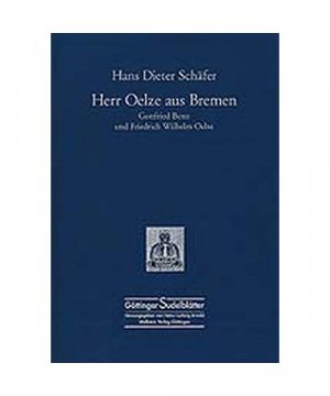 gebrauchtes Buch – Hans Dieter Schäfer – Herr Oelze aus Bremen