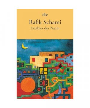 gebrauchtes Buch – Rafik Schami – Erzähler der Nacht