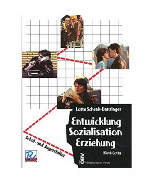 gebrauchtes Buch – Lotte Schenk-Danzinger – Entwicklung, Sozialisation, Erziehung II. Schul- und Jugendalter