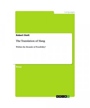 The Translation of Slang
