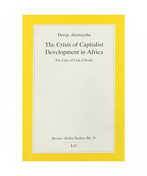 The Crisis of Capitalist Development in Africa