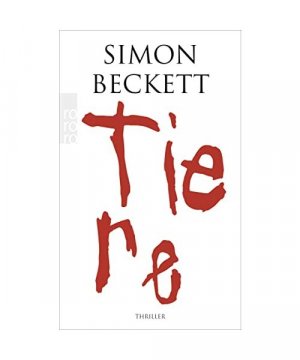 gebrauchtes Buch – Simon Beckett – Tiere gebrauchtes Buch – Simon Beckett – Tiere