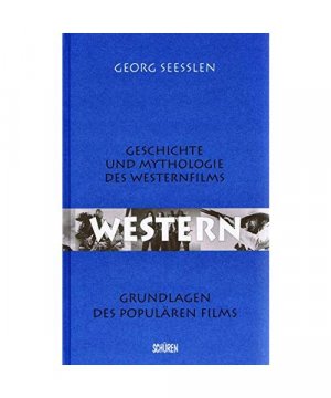 gebrauchtes Buch – Georg Seeßlen – Western.