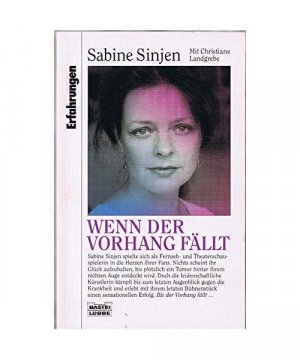 gebrauchtes Buch – Sabine Sinjen – Wenn der Vorhang fällt