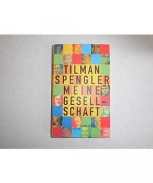 gebrauchtes Buch – Tilman Spengler – Meine Gesellschaft.