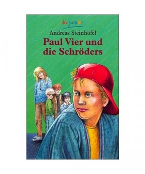 gebrauchtes Buch – Andreas Steinhöfel – Paul Vier und die Schröders