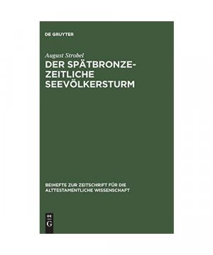 gebrauchtes Buch – August Strobel – Der spätbronzezeitliche Seevölkersturm