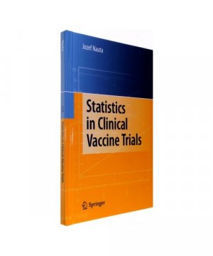 Statistics in Clinical Vaccine Trials