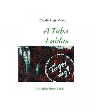 gebrauchtes Buch – Claudia Brigitte Weis – A B R A H A M