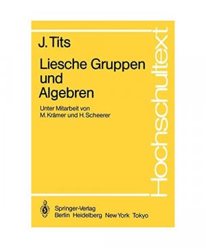 gebrauchtes Buch – J. Tits – Liesche Gruppen und Algebren