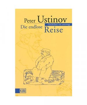 gebrauchtes Buch – Peter Ustinov – Die endlose Reise