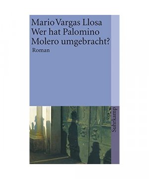 gebrauchtes Buch – Mario Vargas Llosa – Wer hat Palomino Molero umgebracht?