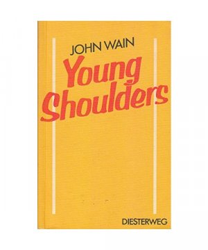 gebrauchtes Buch – John Wain – Young Shoulders