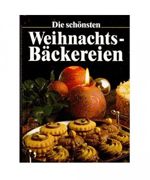 gebrauchtes Buch – Die schönsten Weihnachtsbäckereien.