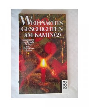 gebrauchtes Buch – Hrsg. v. Richter – Weihnachtsgeschichten am Kamin Bd. 2