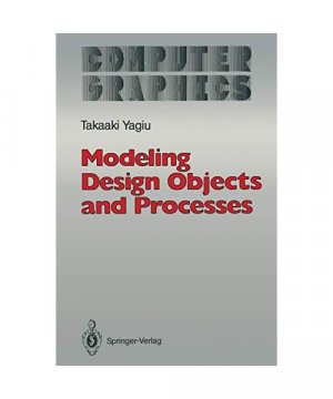 gebrauchtes Buch – Takaaki Yagiu – Modeling Design Objects and Processes