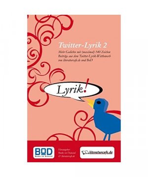 gebrauchtes Buch – Twitter-Lyrik 2