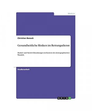 Gesundheitliche Risiken im Rettungsdienst