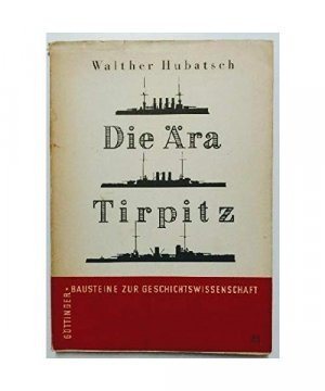 Die Ära Tirpitz