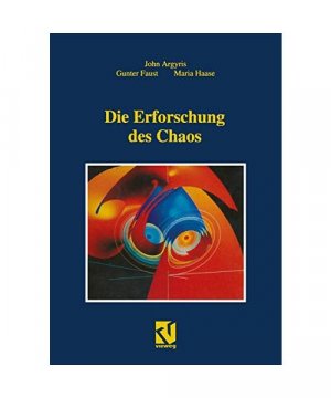 gebrauchtes Buch – Argyris, John H /Faust – Die Erforschung des Chaos