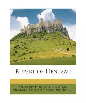 gebrauchtes Buch – Anthony Hope, George A – Rupert of Hentzau