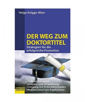 gebrauchtes Buch – Helga Knigge-Illner – Der Weg zum Doktortitel