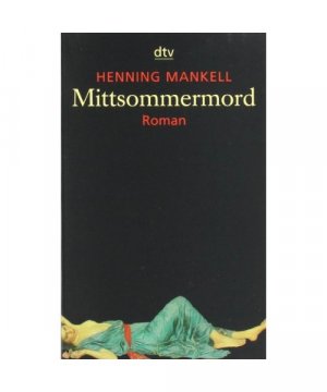 gebrauchtes Buch – Henning Mankell – Mittsommermord