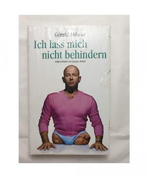 gebrauchtes Buch – Gerald Metroz – Ich lass mich nicht behindern.