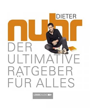 gebrauchtes Hörbuch – Dieter Nuhr – Der ultimative Ratgeber für alles