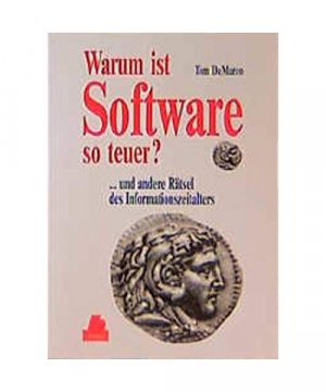 gebrauchtes Buch – Tom DeMarco – Warum ist Software so teuer?