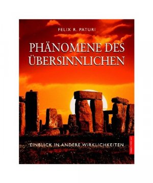 Phänomene des Übersinnlichen.