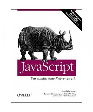 gebrauchtes Buch – Übers. v. Reder, Dorothea /Selke, Harald – JavaScript - Das umfassende Referenzwerk