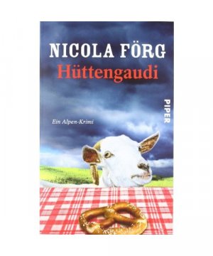 gebrauchtes Buch – Nicola Förg – Hüttengaudi