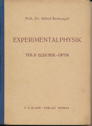 Experimentalphysik Teil II – Elektrik-Optik DDR-Buch