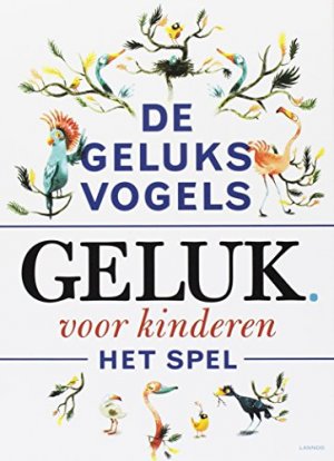 gebrauchtes Spiel – Bormans, Leo und Sebastiaan Van Doninck – De geluksvogels: Geluk voor kinderen - het spel