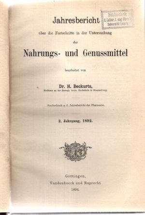 Jahresbericht über die Fortschritte in der Untersuchung der Nahrungs- und Genussmittel, 2. Jahrgang, 1892