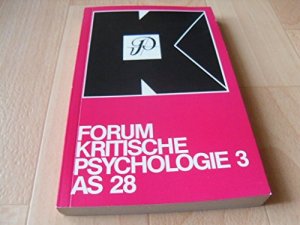 Forum kritische Psychologie; Teil: (3). Argument-Sonderband AS 28