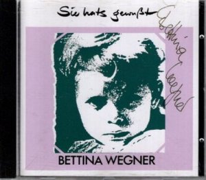 gebrauchter Tonträger – Bettina Wegner – Sie hats gewußt, aufgenommen am 11. Februar 1992 in Halle