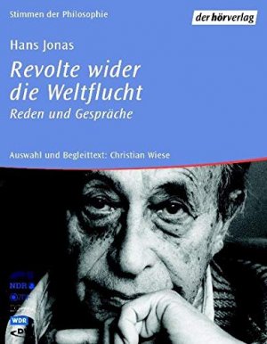 Revolte wider die Weltflucht : Reden und Gespräche. Stimmen der Philosophie