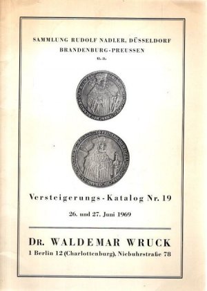 Münzenhandlung, Versteigerungskatalog Nr. 19, Sammlung Rudolf Nadler