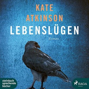 Lebenslügen : Roman. Kate Atkinson ; gelesen von Matthias Hinz ; aus dem Englischen von Anette Grube