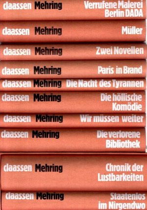 Werke. 10 Bände. Verrufene Malerei, Müller, Zwei Novellen, Paris in Brand, Die Nacht des Tyrannen, Die höllische Komödie, Wir müssen weiter, Die verlorene […]