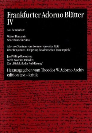 Frankfurter Adorno Blätter IV (Band 4). Redaktion: Rolf Tiedemann; Hrsg. vom Theodor W.Adorno Archiv