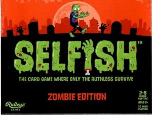 gebrauchtes Spiel – Selfish- the card game where only the ruthless survive- Zombie edition, 2-5 zombie hunters, ages 8+, 20min playtime