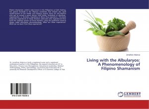 Living with the Albularyos: A Phenomenology of Filipino Shamanism