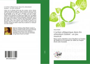 L¿action allégorique dans En attendant Godot : un jeu musical / Nous avons cherché à nous focaliser sur l'action de Godot et à la monter sur scène au moyen d'une voie musicale