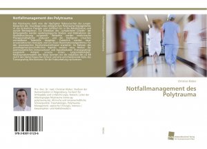 Notfallmanagement des Polytrauma