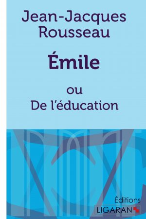 neues Buch – Jean-Jacques Rousseau – Emile / ou De l'éducation neues Buch – Jean-Jacques Rousseau – Emile / ou De l'éducation