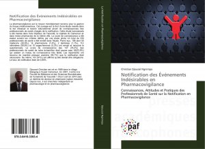 Notification des Événements Indésirables en Pharmacovigilance / Connaissances, Attitudes et Pratiques des Professionnels de Santé sur la Notification en Pharmacovigilance